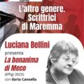 LUCIANA BELLINI A SCARLINO PER PRESENTARE “LA BONANIMA DI MECO”